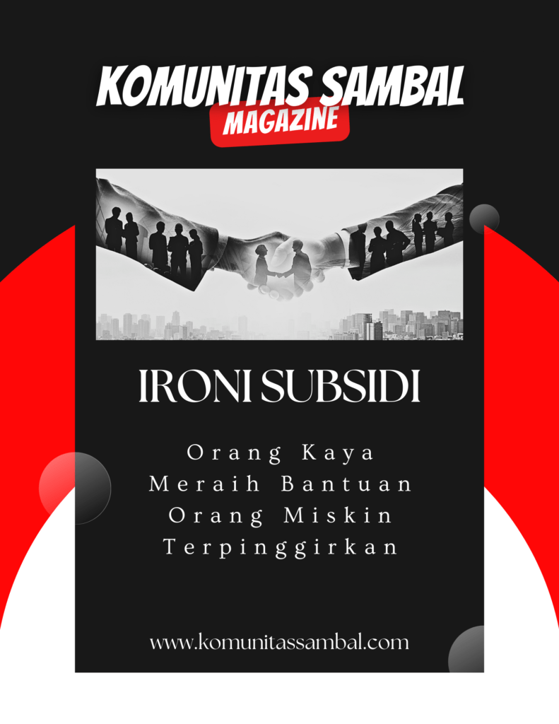 KOMUNITAS SAMBAL - Solidaritas Anak Muda Berbasis Ahlak dan Loyalitas Ironi Subsidi