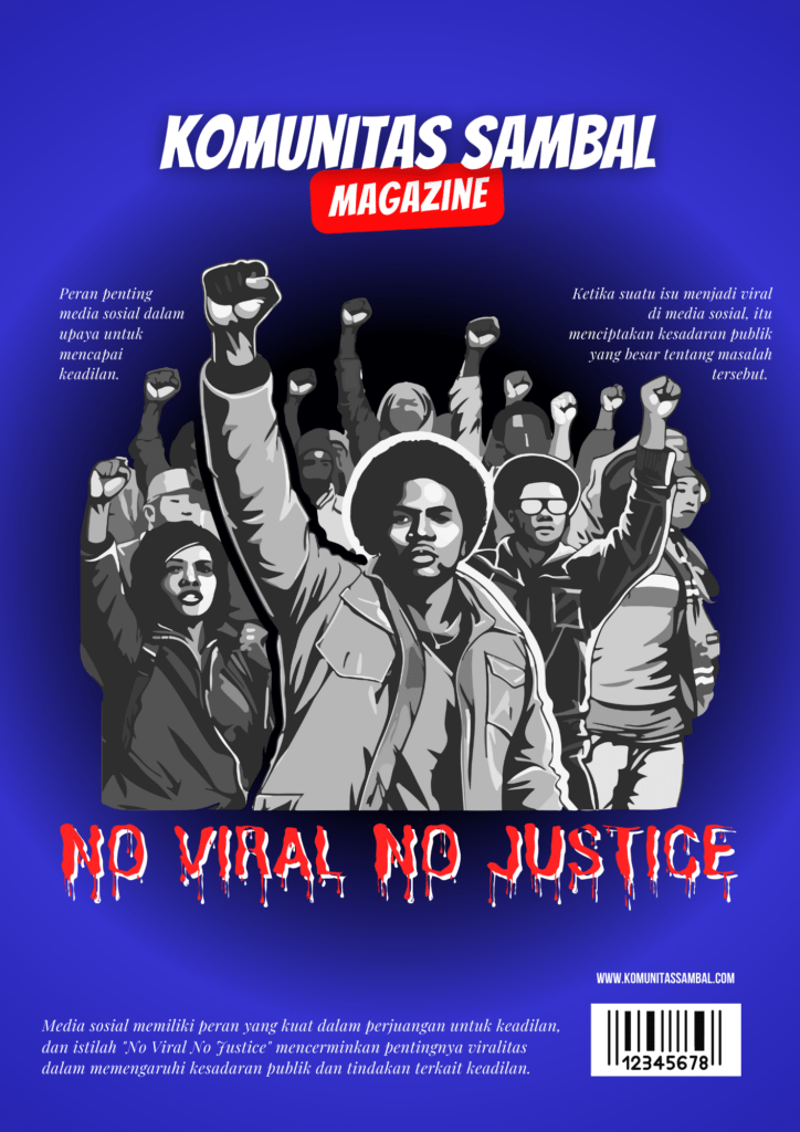 KOMUNITAS SAMBAL - Solidaritas Anak Muda Berbasis Ahlak dan Loyalitas No Viral No Justice