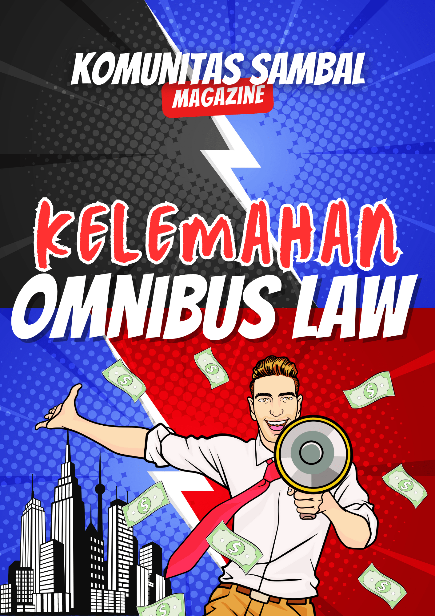 KOMUNITAS SAMBAL - Solidaritas Anak Muda Berbasis Ahlak dan Loyalitas Omnibus Law