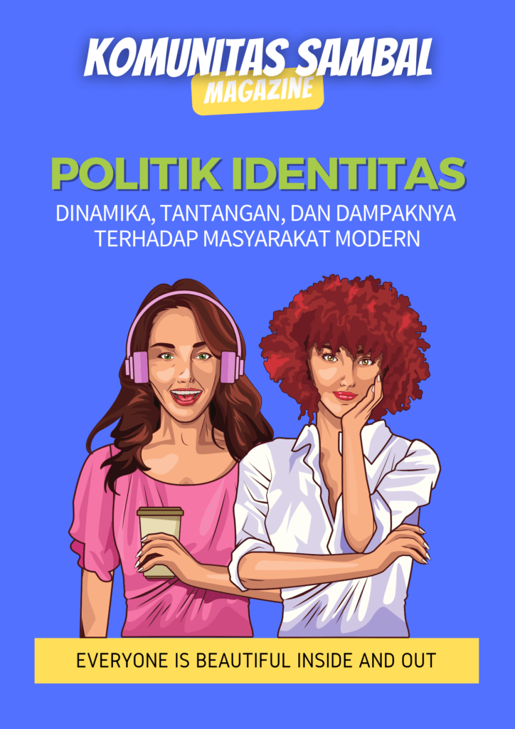 KOMUNITAS SAMBAL - Solidaritas Anak Muda Berbasis Ahlak dan Loyalitas Politik Identitas