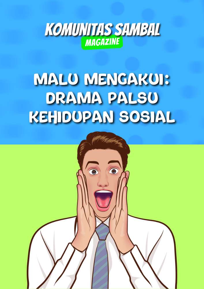 KOMUNITAS SAMBAL - Solidaritas Anak Muda Berbasis Ahlak dan Loyalitas malu mengakui