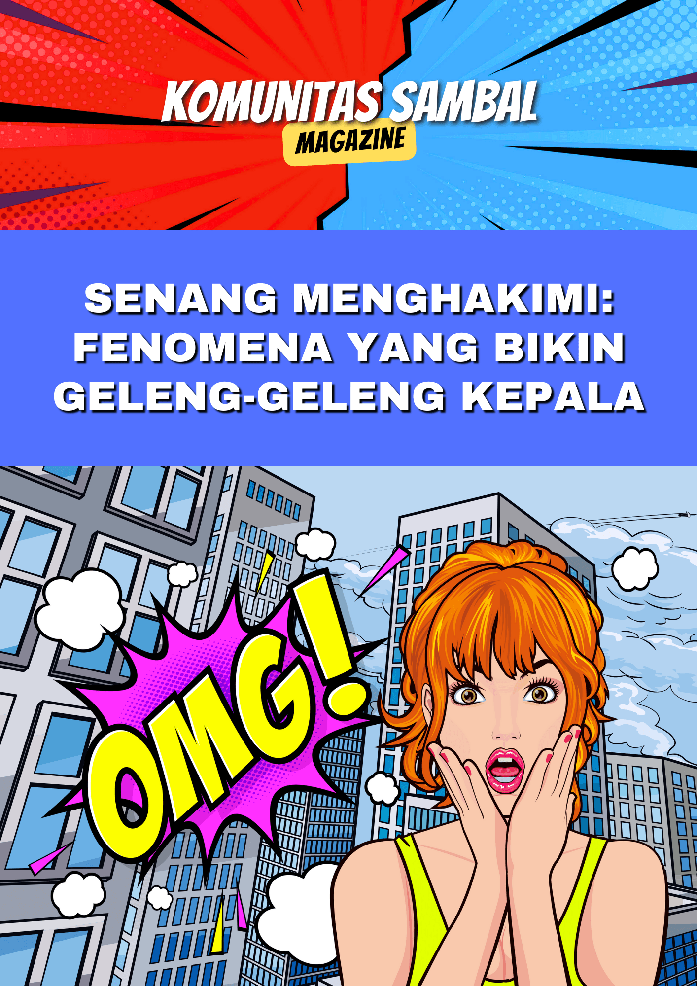 KOMUNITAS SAMBAL - Solidaritas Anak Muda Berbasis Ahlak dan Loyalitas senang menghakimi Komunitas Sambal