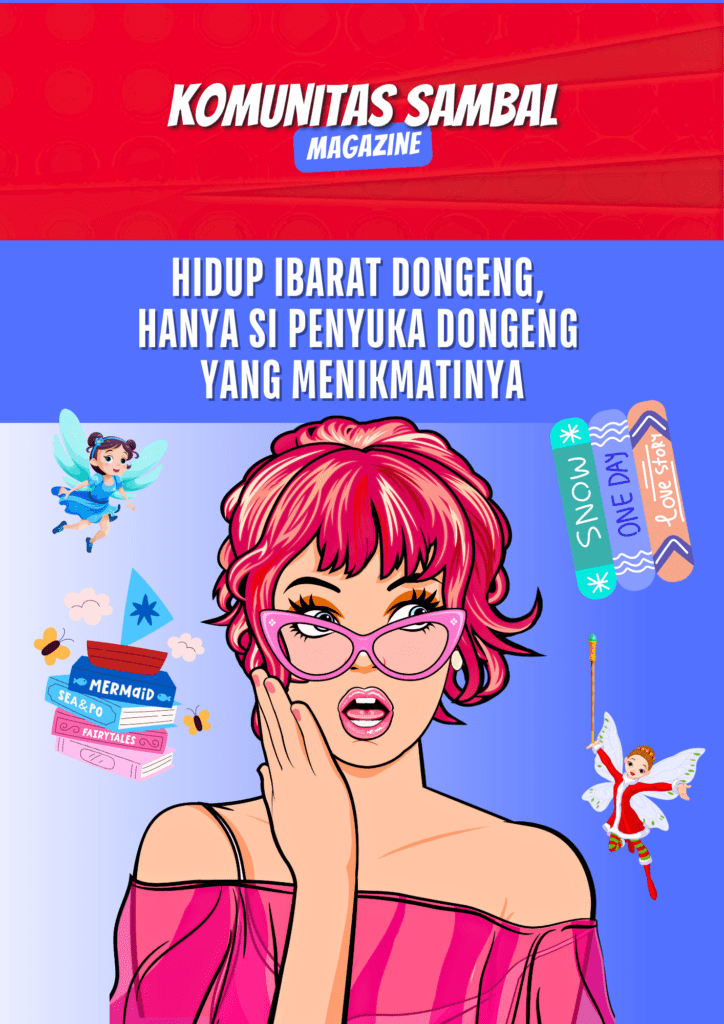 KOMUNITAS SAMBAL - Solidaritas Anak Muda Berbasis Ahlak dan Loyalitas Hidup Ibarat Dongeng Komunitas Sambal
