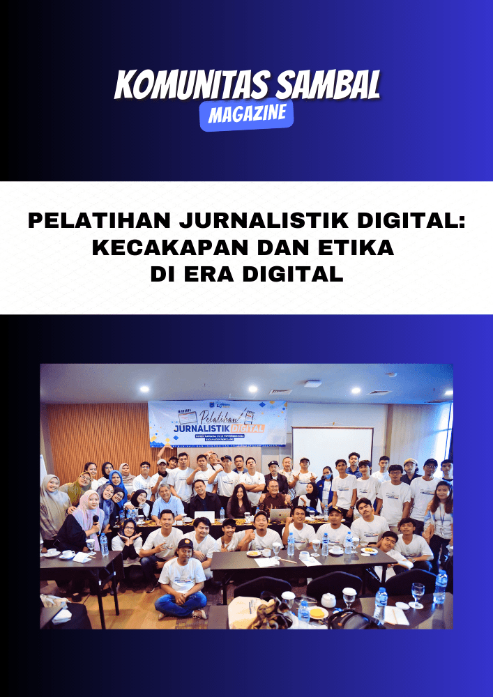 KOMUNITAS SAMBAL - Solidaritas Anak Muda Berbasis Ahlak dan Loyalitas Pelatihan Jurnalistik Digital