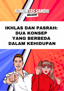 Ikhlas dan Pasrah: Dua Konsep yang Berbeda dalam Kehidupan