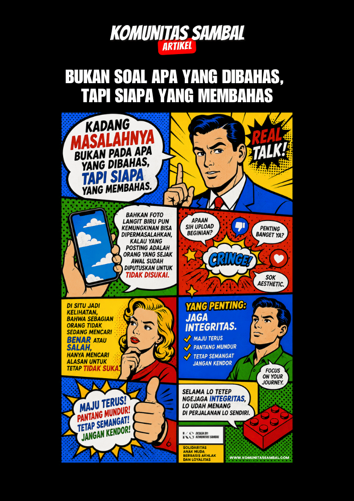 KOMUNITAS SAMBAL - Solidaritas Anak Muda Berbasis Ahlak dan Loyalitas Bukan Soal Apa Yang Dibahas